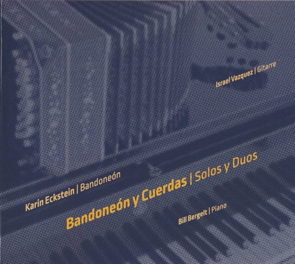 Bandoneón y Cuerdas - Solos y Duos
